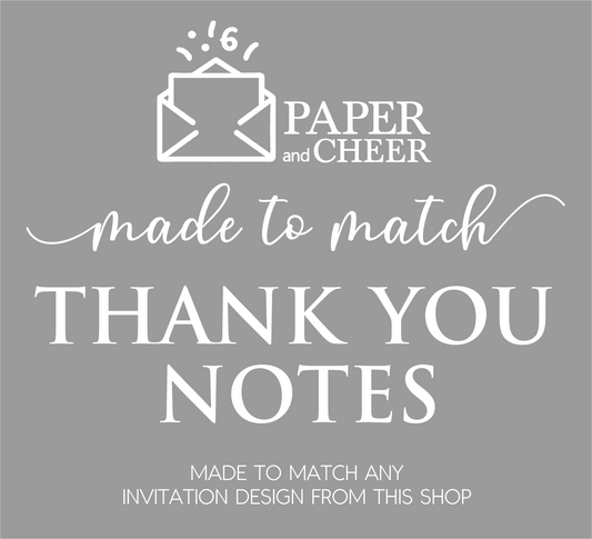 Matching Thank You Notes | Made to match your invitation design
